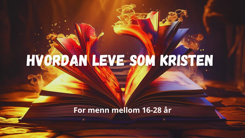 Hvordan Leve Som Kristen
